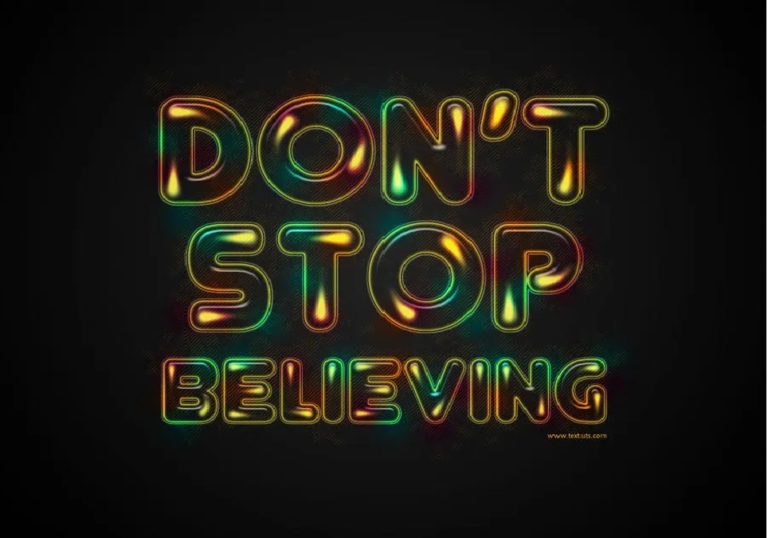 Don’t Stop Believing