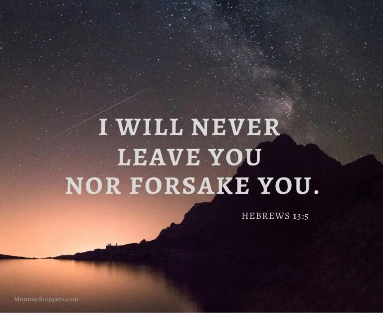 I Will Never Leave You Nor Forsake You