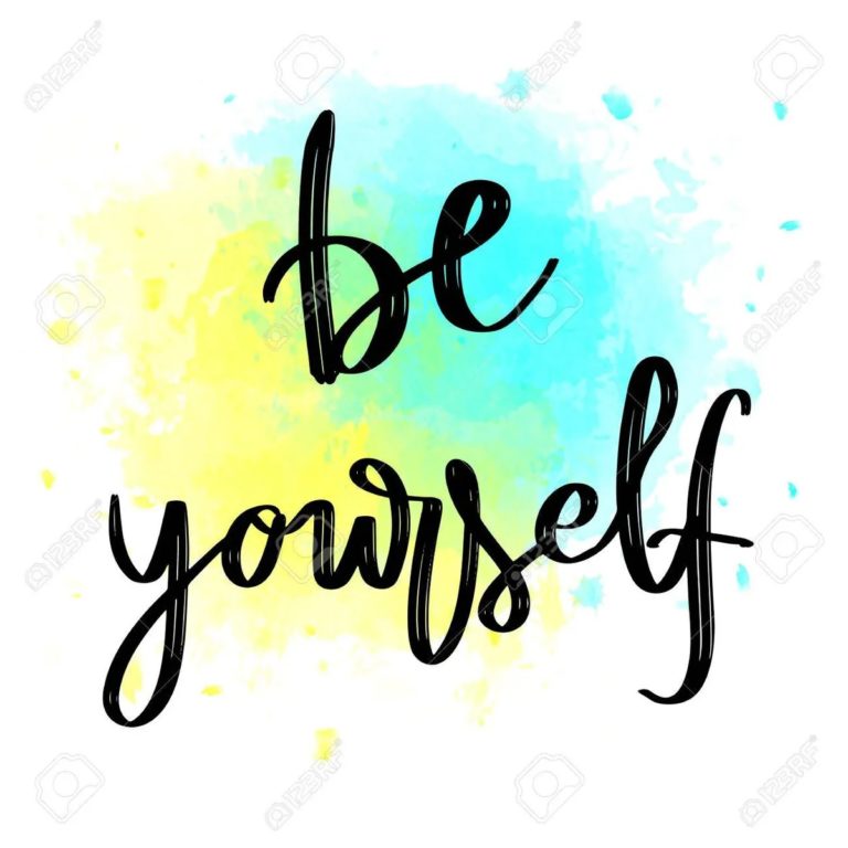 Be Yourself